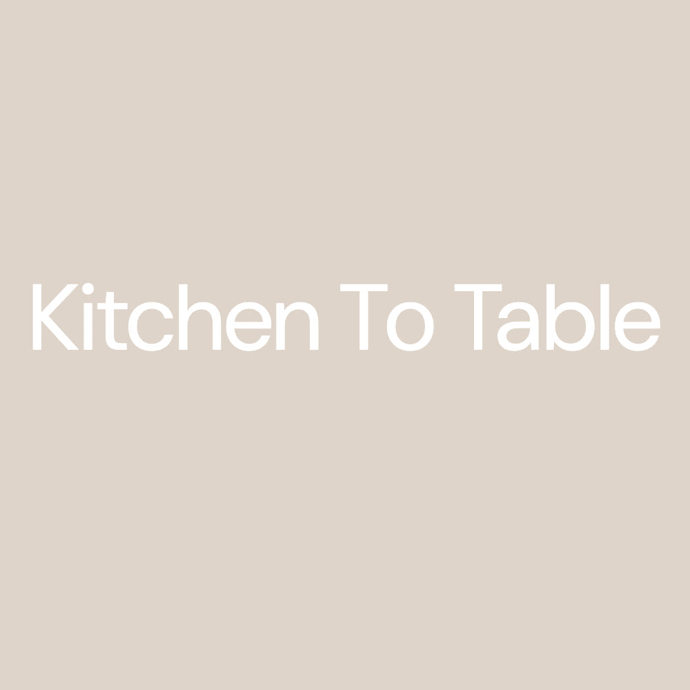 Kitchen To Table